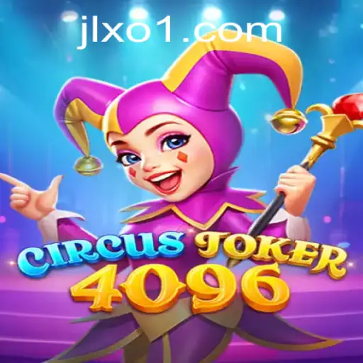 Exploring the Excitement of CircusJoker4096: Unveiling the Game and its Intriguing World