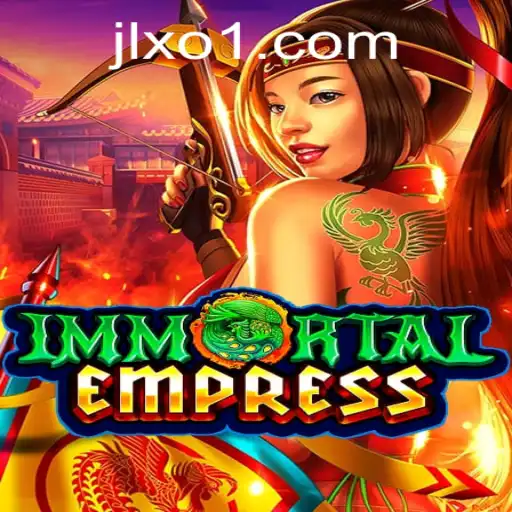 ImmortalEmpress: An Epic Journey into the Realm of Fantasy